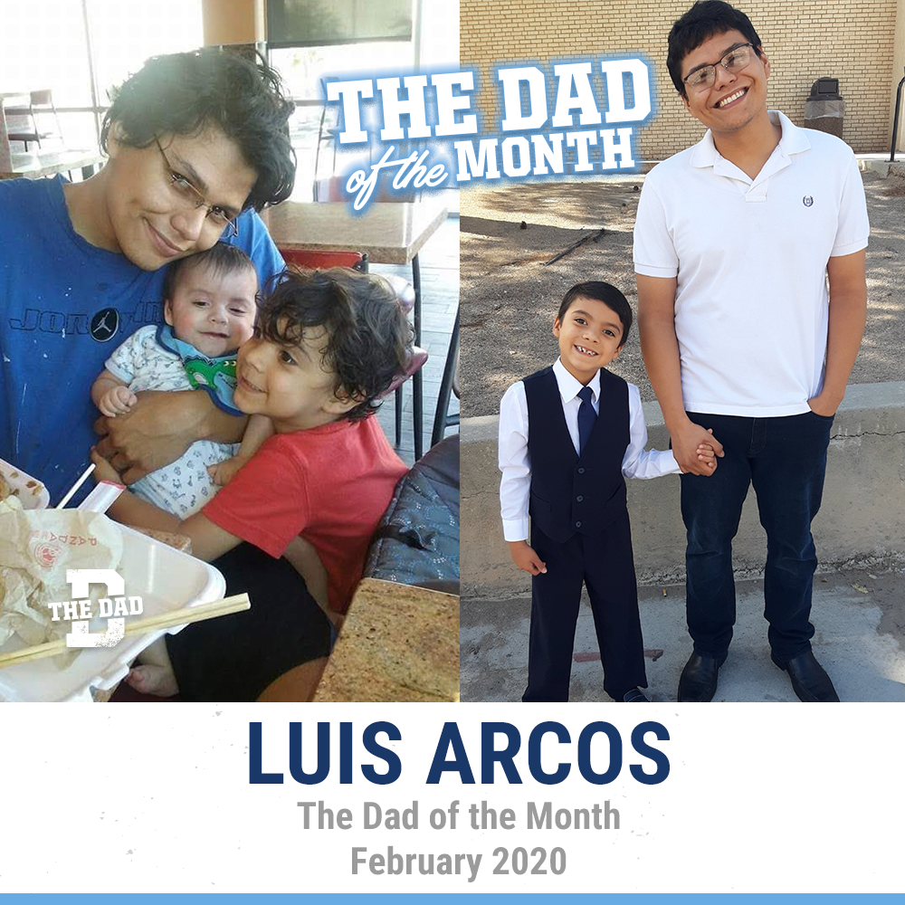 The Dad Of The Month, February 2020: Luis Arcos