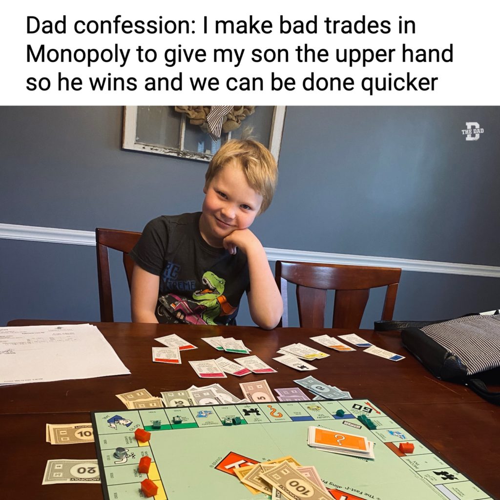 Dad confession: I make bad trades in Monopoly to give my son the upper hand so he wins and we can be done quicker. Dad hack, genius, gaming