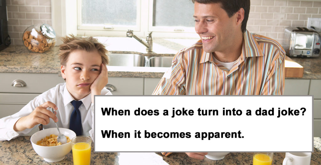 101 Worst Dad Jokes to Make Your Kids Cringe