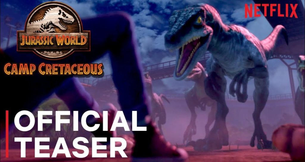 Jurassic World Camp Cretaceous Animated Series Comes to Netflix